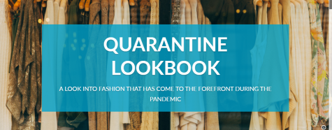 Quarantine Lookbook